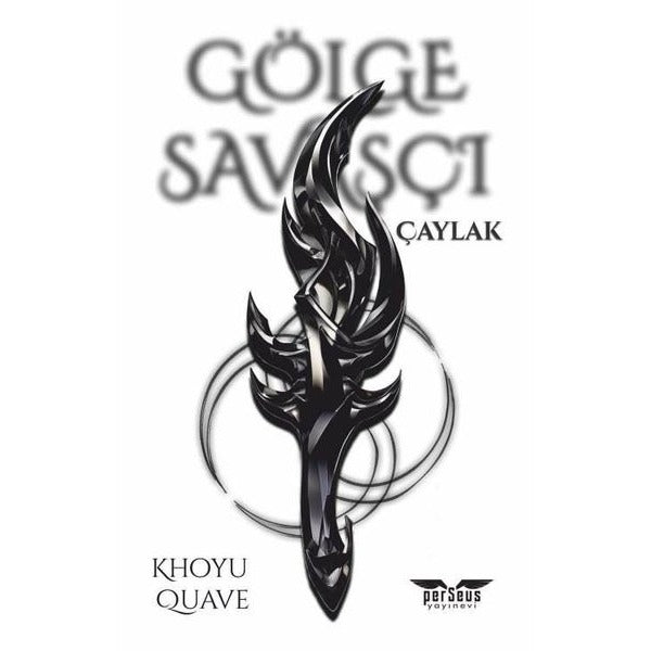Gölge Savaşçı-Çaylak | Perseus Yayınevi