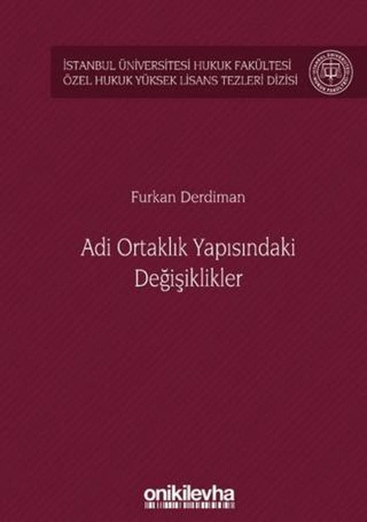 Adi Ortaklık Yapısındaki Değişiklikler | On İki Levha Yayınları (Ciltsiz)