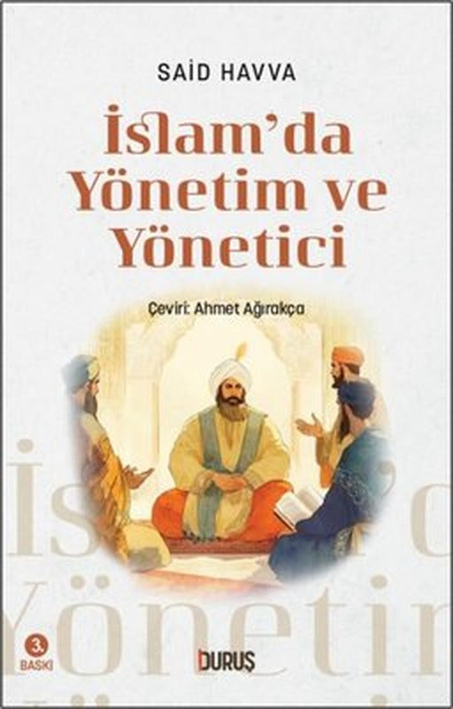 İslam'da Yönetim ve Yönetici | Duruş Yayınları (İnce Kapak)