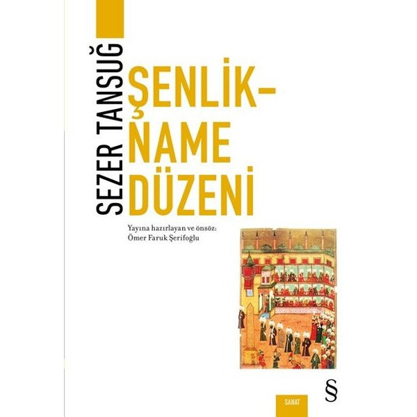 Şenlikname Düzeni | Everest Yayınları (İnce Kapak)
