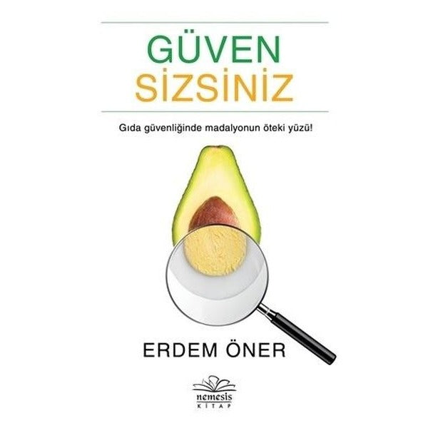 Güven Sizsiniz | Nemesis Kitap