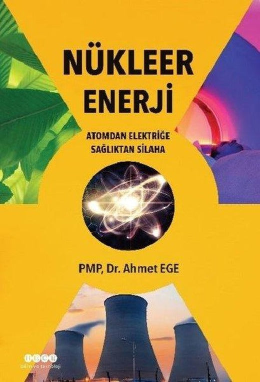 Nükleer Enerji | Hece Yayınları (İnce Kapak)