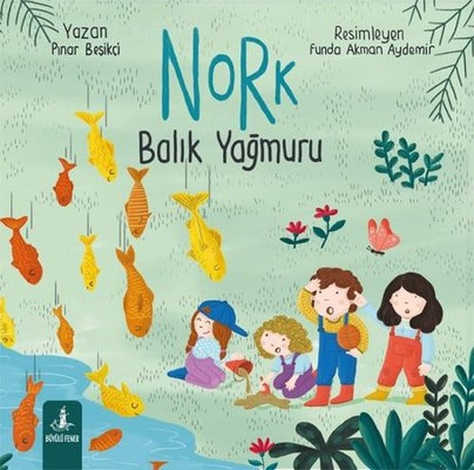 Nork - Balık Yağmuru | Büyülü Fener (İnce Kapak)