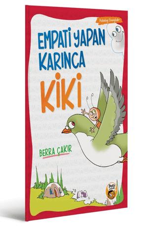 Empati Yapan Karınca Kiki | Pera Basım Yayıncılık (Ciltsiz) - Resim 1