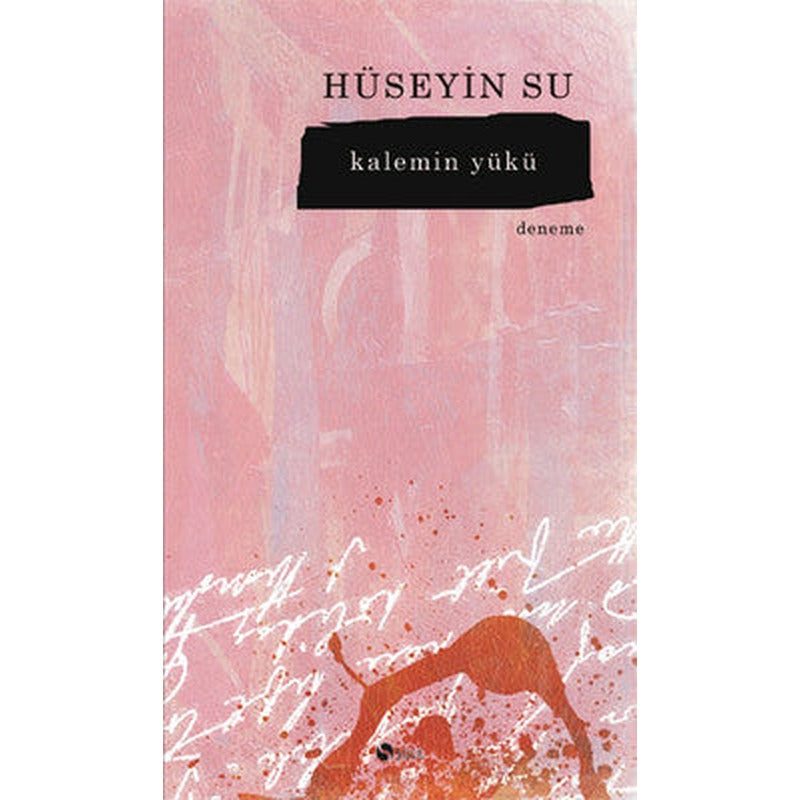 Kalemin Yükü | Şule Yayınları