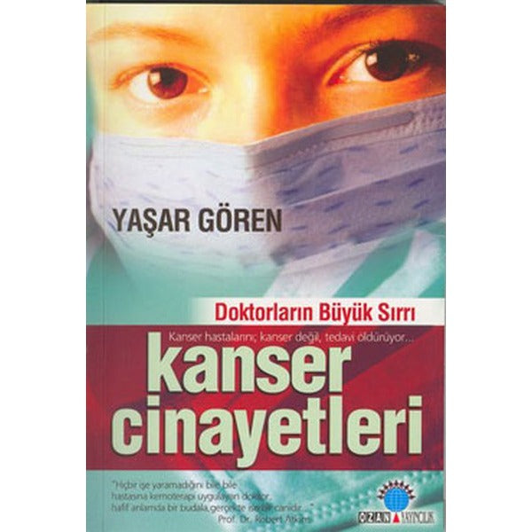 Kanser Cinayetleri | Ozan Yayıncılık (İnce Kapak)