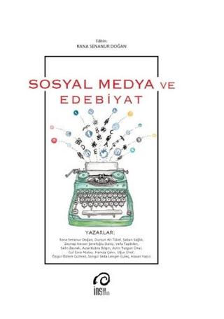 Sosyal Medya ve Edebiyat | İnsan Yayınları (Ciltsiz) - Resim 1