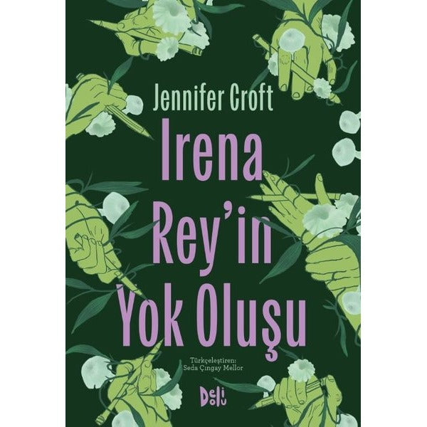 Irena Rey'in Yok Oluşu | DeliDolu (İnce Kapak)