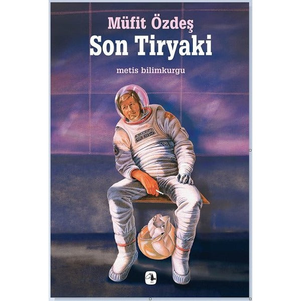 Son Tiryaki | Metis Yayınları