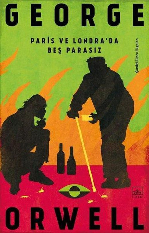 Paris ve Londrada Beş Parasız | İthaki Yayınları (İnce Kapak)