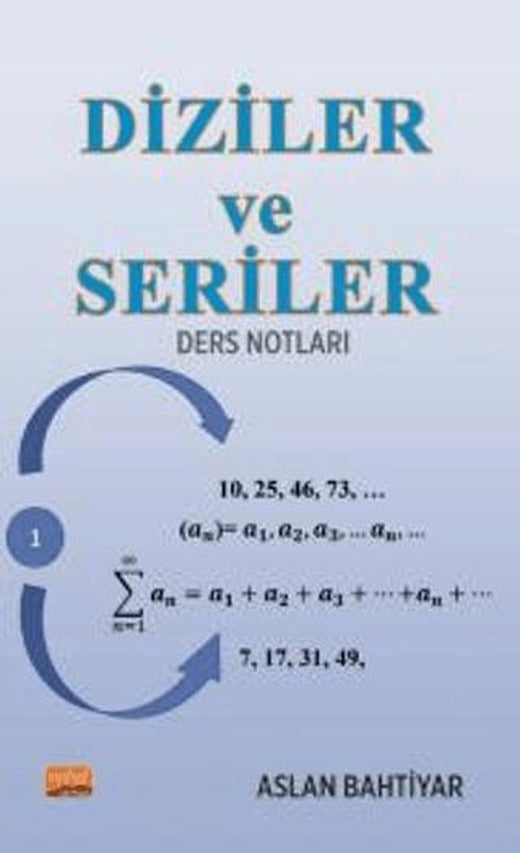 Diziler ve Seriler Ders Notları | Nobel Bilimsel Eserler (Ciltsiz)