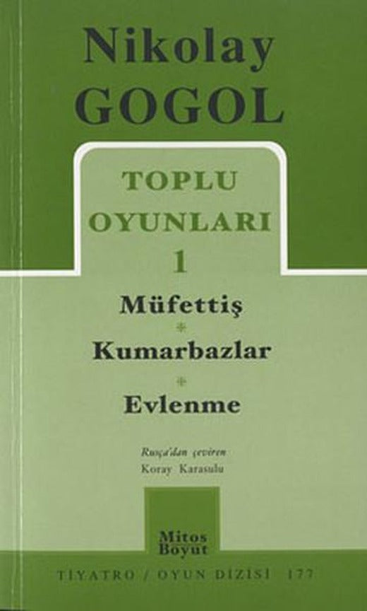 Toplu Oyunlar 1 - Gogol | Mitos Boyut Yayınları - Tiyatro Oyun Dizisi (İnce Kapak)