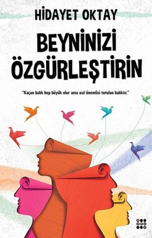 Beyninizi Özgürleştirin | Dokuz Yayınları