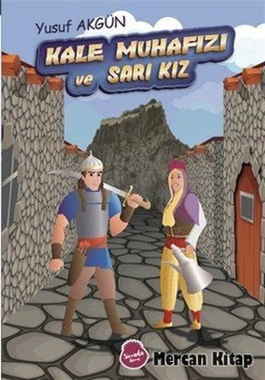 Kale Muhafızı ve Sarı Kız | Sinada Genç