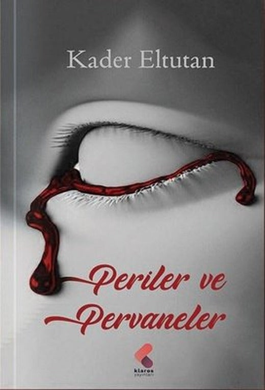 Periler ve Pervaneler | Klaros Yayınları
