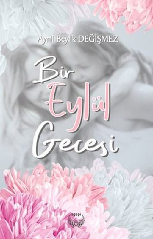Bir Eylül Gecesi | Agapi (İnce Kapak)