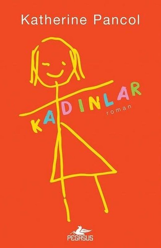 Kadınlar Cilt 1 | Pegasus (İnce Kapak)