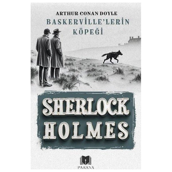 Sherlock Holmes - Baskerville'lerin Köpeği | Parana (İnce Kapak )