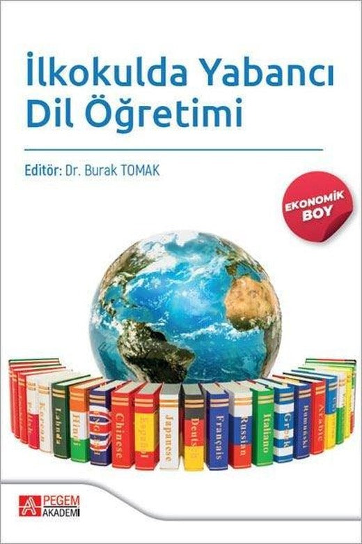 İlkokulda Yabancı Dil Öğretimi - Ekonomik Boy | Pegem Akademi Yayıncılık (İnce Kapak)