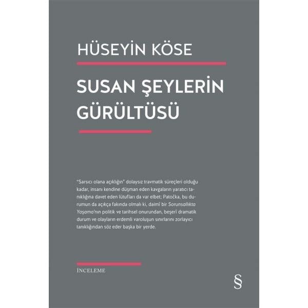 Susan Şeylerin Gürültüsü | Everest Yayınları (İnce Kapak)