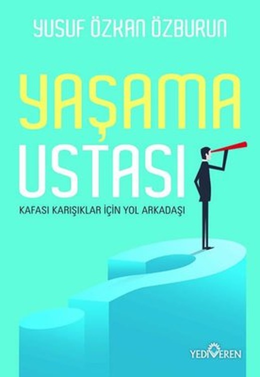 Yaşama Ustası | Yediveren Yayınları