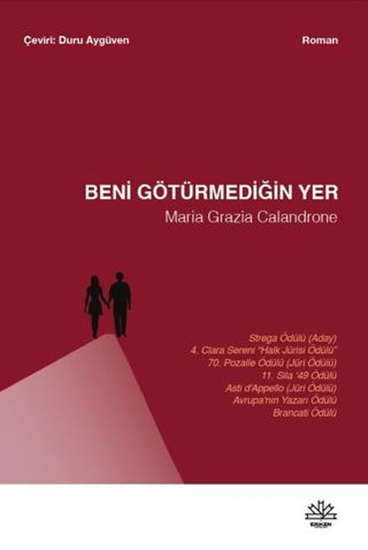 Beni Götürmediğin Yer | Eriken Yayınları (Ciltsiz)