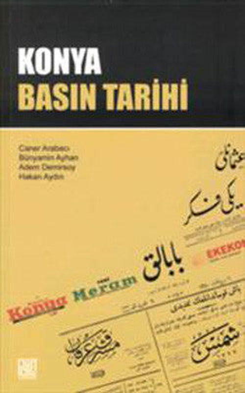 Konya Basın Tarihi | Palet Yayınları