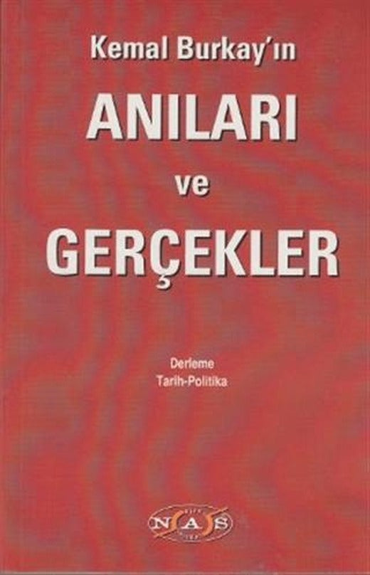 Kemal Burkay’ın Anıları ve Gerçekler