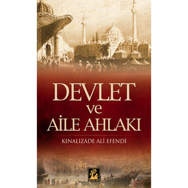 Devlet ve Aile Ahlakı | İlgi Kültür Yayınları