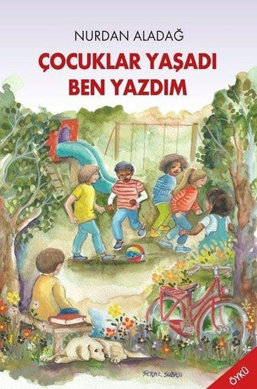 Çocuklar Yaşadı Ben Yazdım | Tunç Yayıncılık (İnce Kapak)