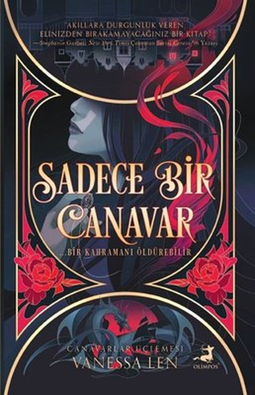 Sadece Bir Canavar - Canavarlar Üçlemesi | Olimpos Yayınları