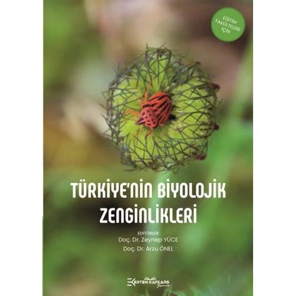 Türkiye'nin Biyolojik Zenginlikleri