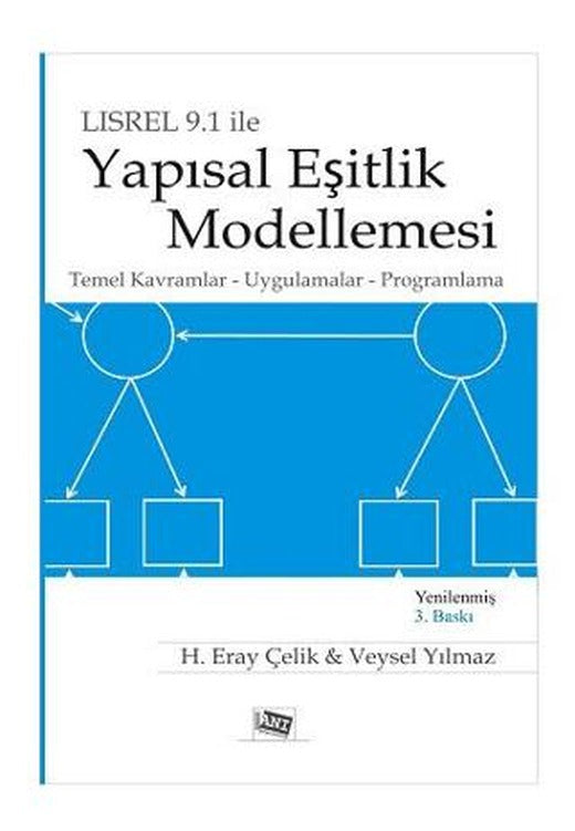 LİSREL 9.1 İle Yapısal Eşitlik Modellemesi