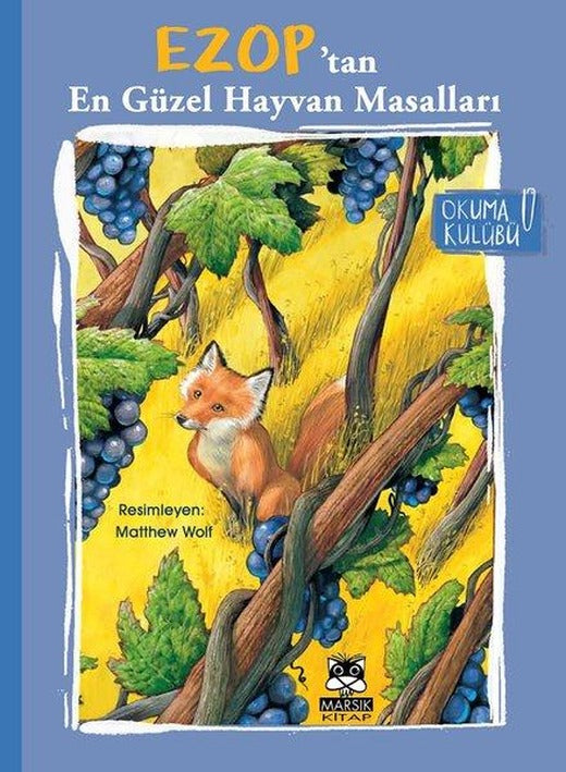 Ezop'tan En Güzel Hayvan Masalları | Marsık Kitap (İnce Kapak)