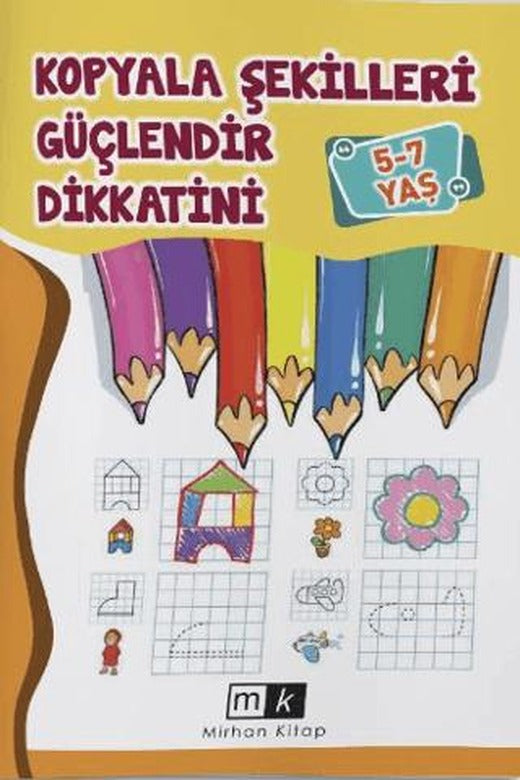 Kopyala Şekilleri Güçlendir Dikkatini 5-7 Yaş