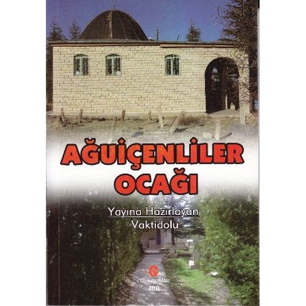 Ağuiçenliler Ocağı | Can Yayınları (Ali Adil Atalay) (İnce Kapak)