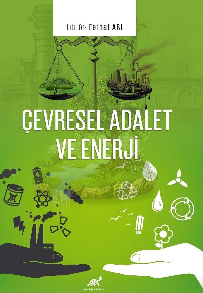 Çevresel Adalet ve Enerji | Paradigma Akademi Yayınları (Ciltsiz)
