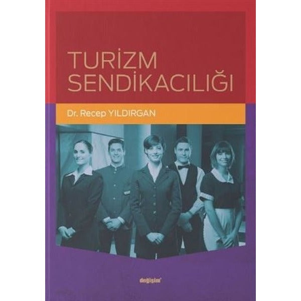 Turizm Sendikacılığı | Değişim Yayınları (İnce Kapak)