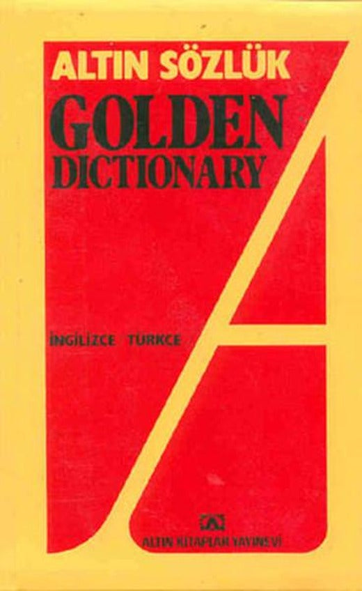 Golden İng.-Türkçe Dönüşümlü Sözlük | Altın Kitaplar - Altın Sözlükler Dizisi (İnce Kapak)