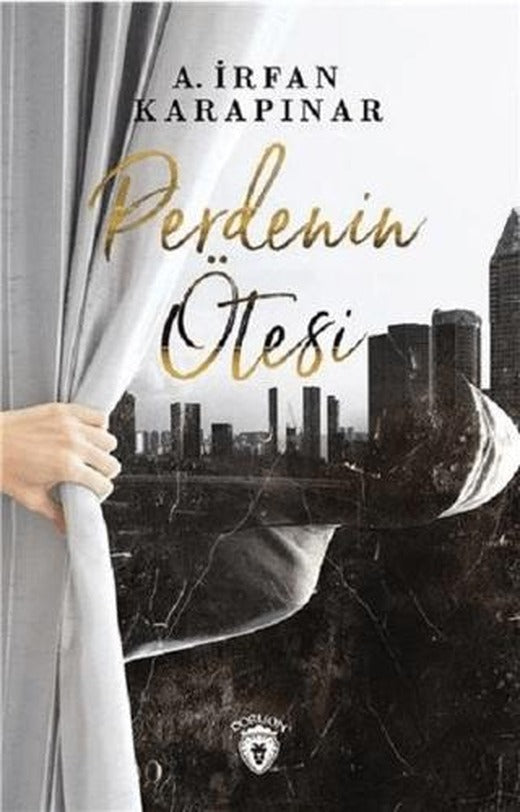 Perdenin Ötesi | Dorlion Yayınları (Ciltsiz)