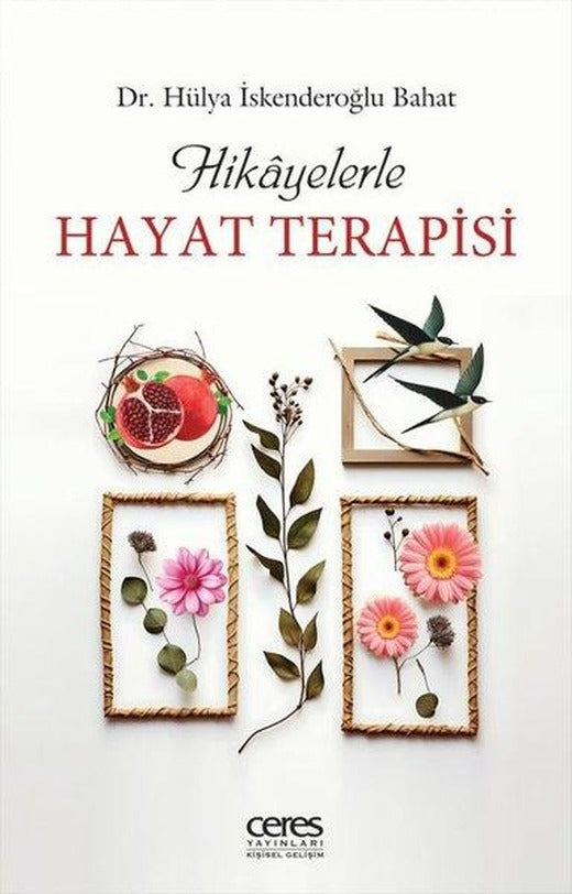 Hikayelerle Hayat Terapisi | Ceres Yayınları (e-Kitap)