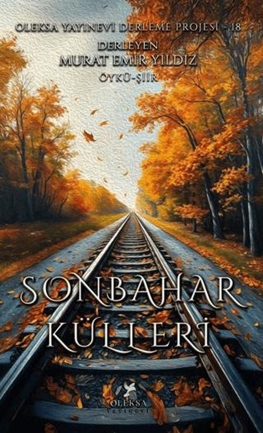 Sonbahar Külleri | Oleksa Yayınevi (Ciltsiz)