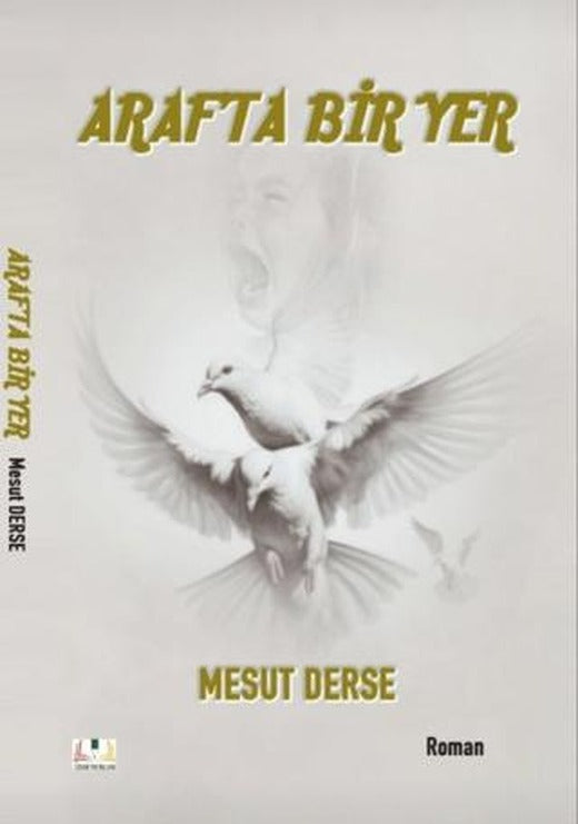 Araf’ta Bir Yer