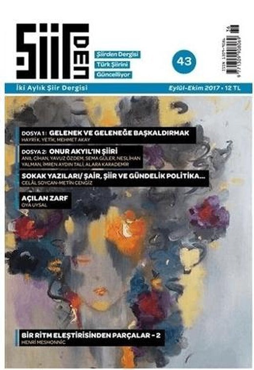 Şiirden İki Aylık Şiir Dergisi Sayı: 43 Eylül-Ekim 2017 | Şiirden Yayıncılık (Ciltsiz)