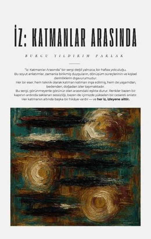 İz: Katmanlar Arasında