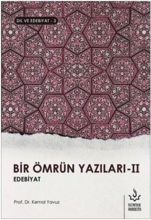 Bir Ömrün Yazıları 2-Dil ve Edebiyat 3 | Nizamiye Akademi (İnce Kapak)