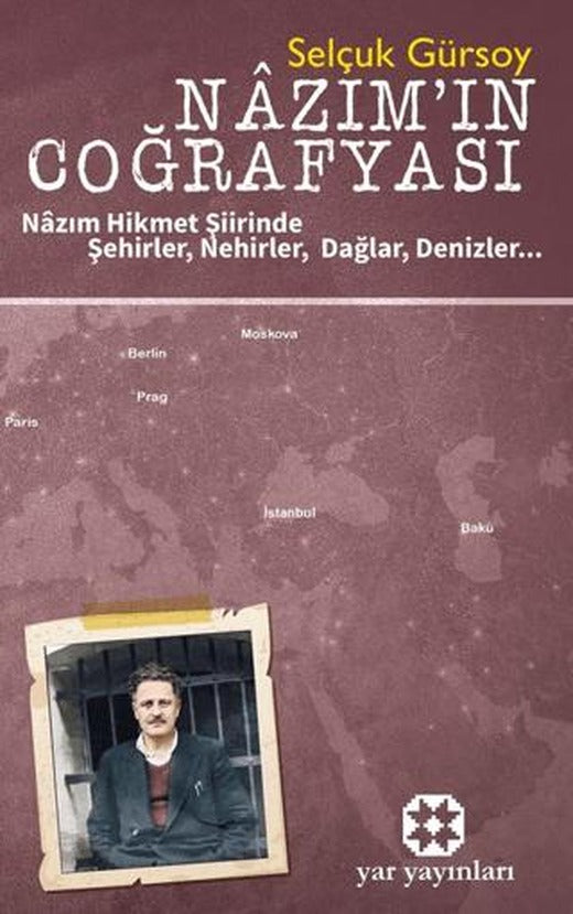 Nazım’ın Coğrafyası