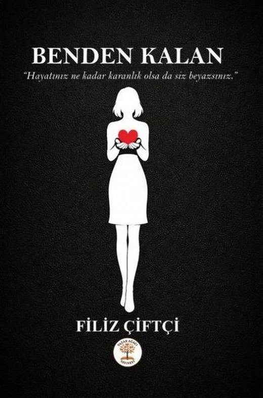 Benden Kalan | Yazar Ağacı Yayınevi (İnce Kapak)