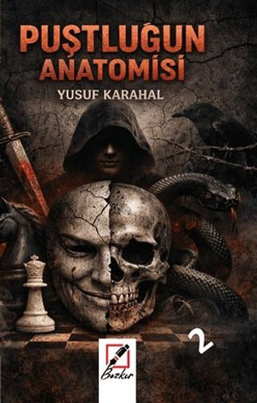 Puştluğun Anatomisi - 2