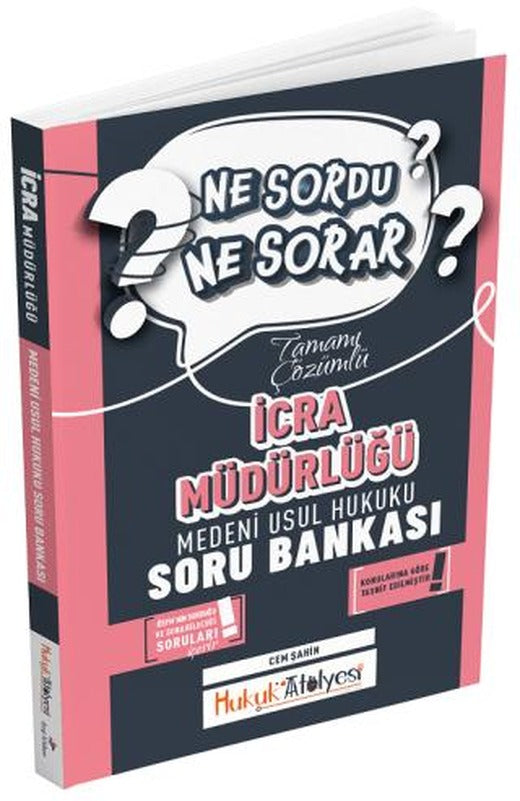 Hukuk Atölyesi İcra Müdürlüğü Medeni Usul Hukuku Ne Sordu Ne Sorar Soru Bankası Çözümlü | Dizgi Kitap (Ciltsiz)